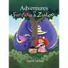 Adventures of Fantasia & Zuloo
