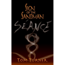 Sign of the Sandman: Séance