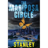 The Mariposa Circle