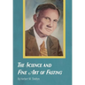 The Science and Fine Art of Fasting