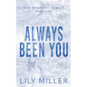 Always Been You