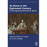 At Home in the Eighteenth Century: Interrogating Domestic Space