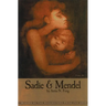 Sadie and Mendel