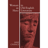 Woman As Hero In Old English Literature