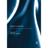 Spanish in the USA: Linguistic, translational and cultural aspects