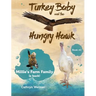 Turkey Baby and the Hungry Hawk