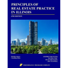 Principles of Real Estate Practice in Illinois: Fourth Edition