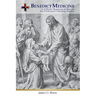 Benedict Medicine: A Catholic Response to Rescue the Profession's Healing Mission