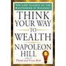 Think Your Way to Wealth