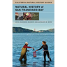 Natural History of San Francisco Bay: Volume 102