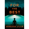 For the Best