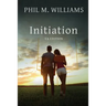Initiation YA Edition