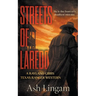 Streets of Laredo: A Classic Texas Ranger Western