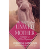 The Diary of an Unwed Mother: A New Beginning