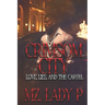 Crimsom City: Love, Lies, & Betrayal