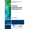 Process Mapping and Management