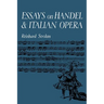 Essays on Handel and Italian Opera
