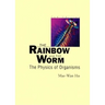 Rainbow & the Worm, the (2nd Ed)