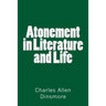 Atonement in Literature and Life