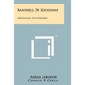 Ransdell of Louisiana: A National Southerner