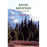 Raven Mountain: Sequel to Green River Saga