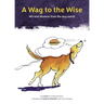 A Wag to the Wise
