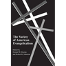 The Variety of American Evangelicalism