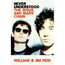 Never Understood: The Jesus and Mary Chain