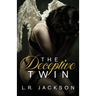 The Deceptive Twin