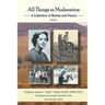 All Things in Moderation: A Collection of Stories and Poems: Volume I