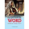 He Sent Forth His Word (Series 1): Homilies for Sundays, Year A