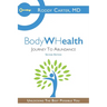 BodyWHealth: Journey to Abundance