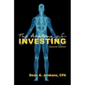 The Anatomy of Investing: Second Edition