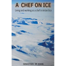 A Chef on Ice