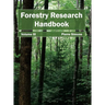 Forestry Research Handbook: Volume III