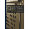 Secrets of Chinese Karate