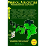 Vertical Agriculture