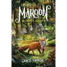 Maroon: An Enemy's Journey