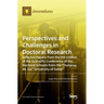 Perspectives and Challenges in Doctoral Research: Selected Papers from the 9th Edition of the Scientific Conference of the Doctoral Schools from the "