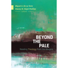 Beyond the Pale: Reading Theology from the Margins