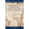 Commentaries on the Laws of England. ... By Sir William Blackstone, ... The Eleventh Edition, With the Last Corrections of the Author; Additions by Ri