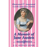 A Memoir of Jane Austen (illustrated and annotated): A 200th anniversary edition