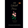 100 Selected Poems, William Wordsworth