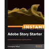 Getting Started with Adobe Story