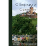 Glimpses of Germany: From Bavaria to Berlin