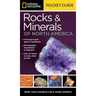 National Geographic Pocket Guide to Rocks and Minerals of North America