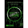 Contact Through Crops: A Strong Case For Higher Intelligent Origins of Crop Circles