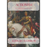 Actionism - How to Become a Responsible Man