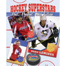 Hockey Superstars: Past, Present, and Future