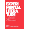 Experimental Literature: A Collection of Statements
